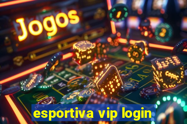 esportiva vip login